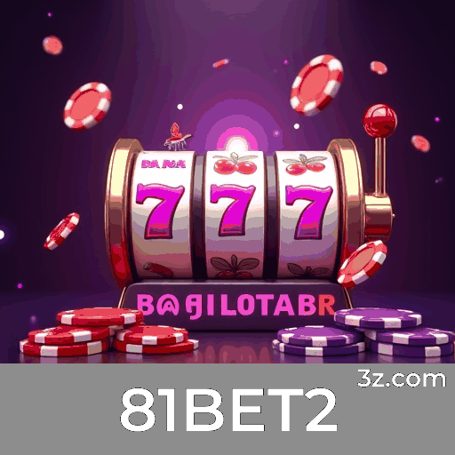 81BET2: Apostas Esportivas Precisas e Autoritativas